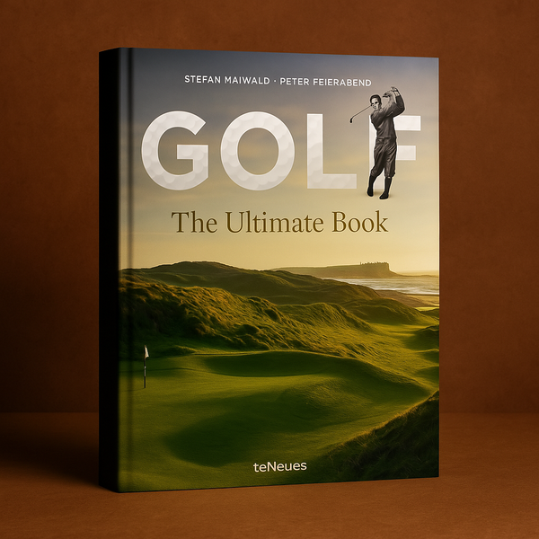 The Ultimate Golf Lifestyle Book: World's Finest Resorts